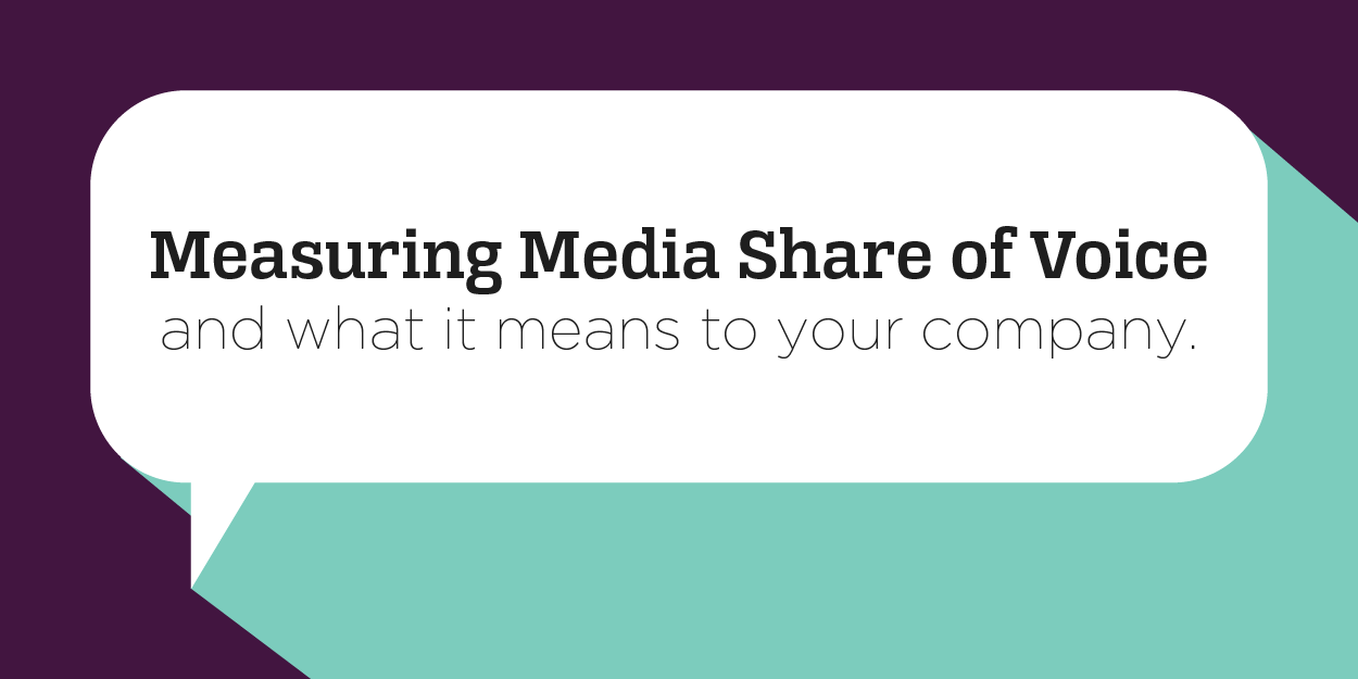 Measuring Media Share of Voice and what it means to your company