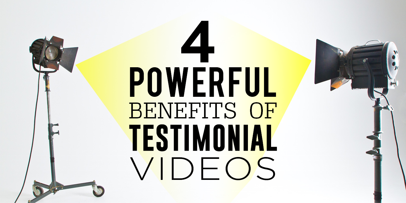 4 Power Benefits of Testimonial Videos